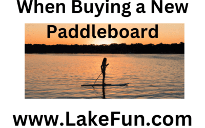 13 Things to Consider When Buying a New Paddleboard
