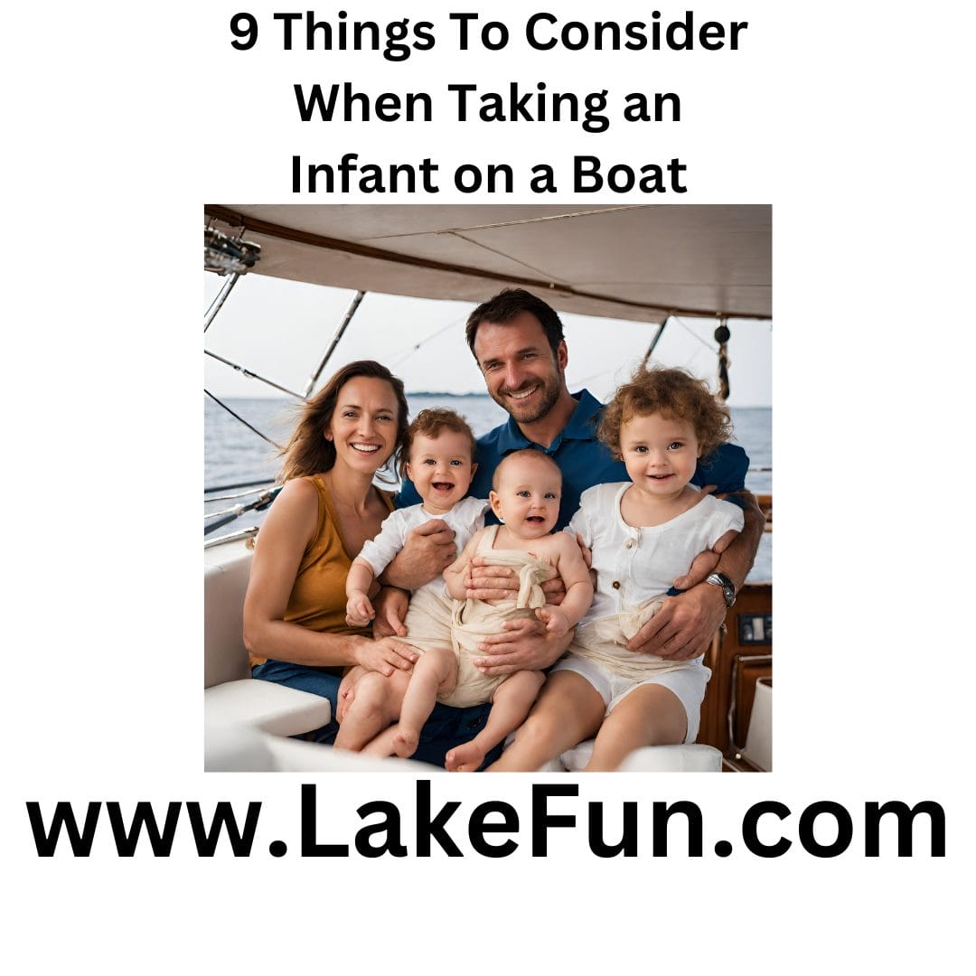 9 Things To Consider Before Taking an Infant on a Boat